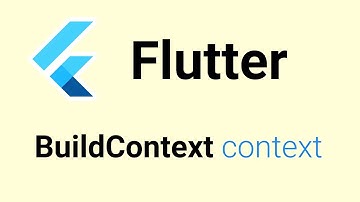 Cùng Học Flutter - Giải đáp BuildContext trong hàm build widget