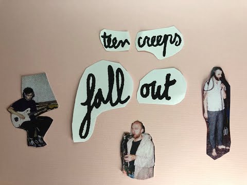 Teen Creeps - 'Fall Out'