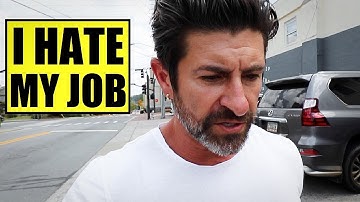 If You Hate Your Job, Please Watch This