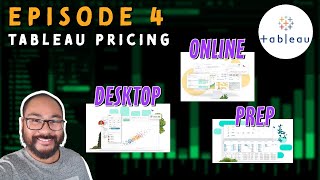 Episode 4  Navigating Tableau's Licensing and Pricing