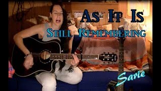 As It Is - Still Remembering (cover by Sarie)