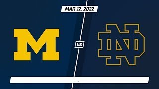 Notre Dame vs. Michigan | Highlights | Big Ten Men's Hockey | March 12, 2022