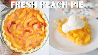 How to Make a Fresh Peach Pie