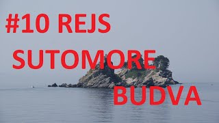 #10Rejs Sutomore   Budva - Kierunek Bałkany