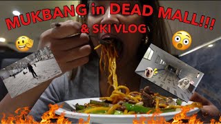 Dead Mall Mukbang & Ski Vlog with My Girlfriend | Fun Adventures & Chill Vibe