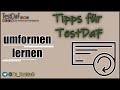 Tipps für TestDaF. Umformen lernen