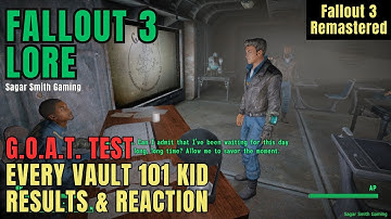G.O.A.T. Test & Every Vault 101 Kid Results | Fallout 3 Lore