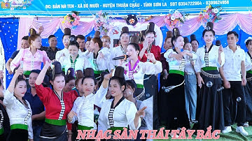 NHẠC SÀN THÁI TÂY BẮC \\ NHẢY MỪNG TÂN GIA ĐẠI CÁT GIA ĐÌNH (DUNG THÍCH) TẠI BẢN NÀ TEN MƯỜNG KHIÊNG