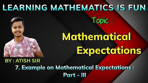 #3 Example on Mathematical Expectations #CRV
