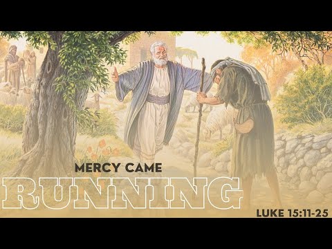 Mercy came running 17Nov21 Livestream The Door CFC El Paso - YouTube