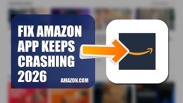 How To Fix Amazon APP Keeps Crashing 2026