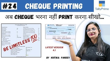 #24 Tally Prime: Cheque Printing in Tally Prime | Set Cheque Printing configuration | CTA