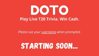 [20/01/21] Doto Live Cricket Quiz Show. Win Real Cash