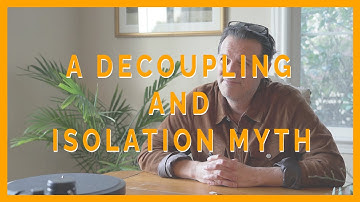 Sound Bite #11 - Decoupling and Isolation Myths