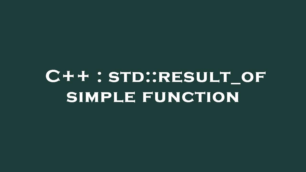 C++ : std::result_of simple function - YouTube