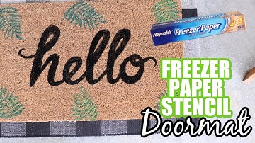Cricut Freezer Paper Stencil Doormat