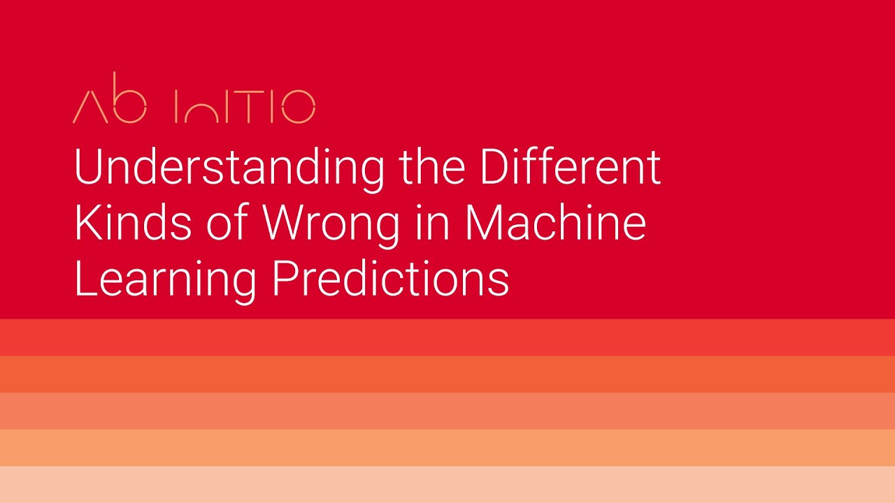 Understanding the Different Kinds of Wrong in Machine Learning ...