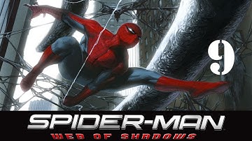 Spider-Man: Web Of Shadows Walkthrough (Part 9) HD