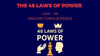 Law 48: Assume Formlessness | The 48 Laws of Power Explained | Archive Forge