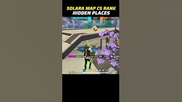 NEW SOLARA MAP CS RANK HIDDEN PLACES 🤮 | CS RANK SOLARA MAP HIDDEN PLACES | SOLARA MAP HIDDEN PLACES