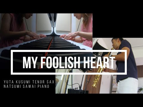 [My Foolish Heart]