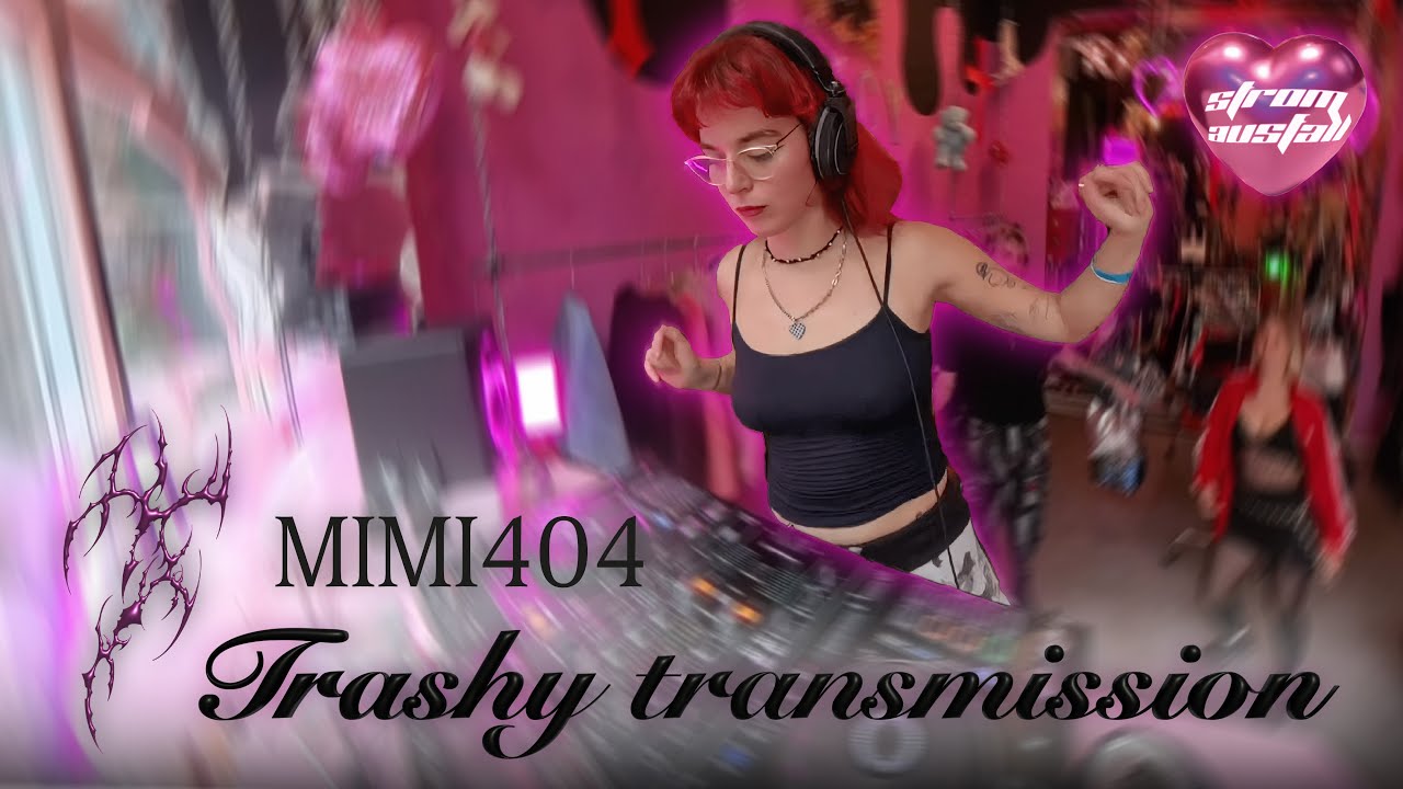 MIMI404 @ Stromausfall x Trashbabe Vol. 1