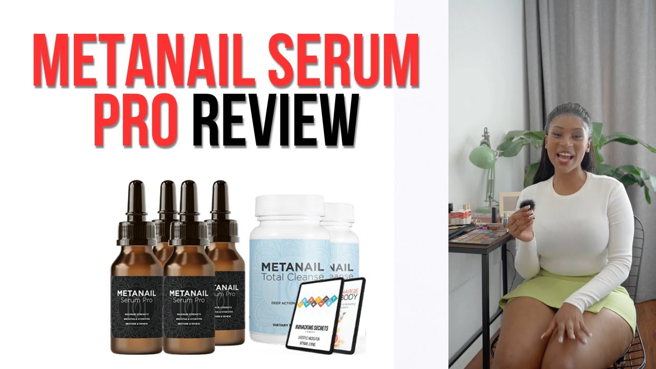 METANAIL SUPPLEMENT REVIEW: ELIMINATE NAIL FUNGUS NATURALLY AND RESTORE HEALTHY NAILS