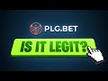 IS PLG BET LEGIT?