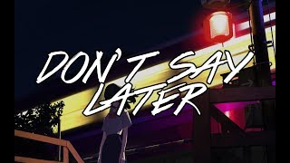 Video thumbnail of "【R&B/Soul】Zanski - Don't Say Later"