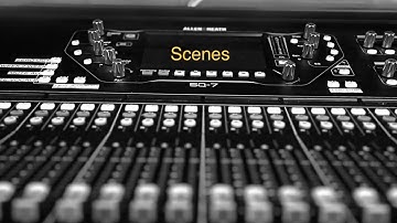 SCENES Allen Heath SQ7 training video