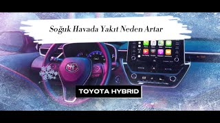 Toyota Hybrid Kışın Soğukta Neden Fazla Yakıyor Kalorifer Kullanımı Nasıl Olmalı Corolla Cross by Ahura Mazda 3,142 views 1 year ago 7 minutes, 42 seconds