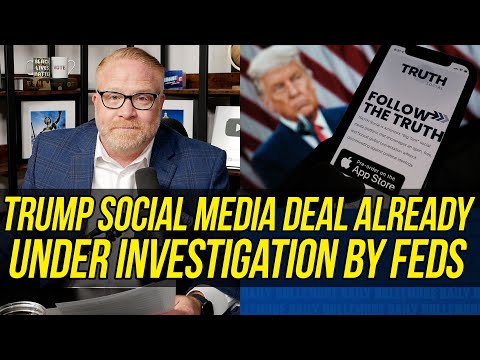 Donald Trump's Social Media Company is ALREADY UNDER INVESTIGATION by Federal Regulators!!!