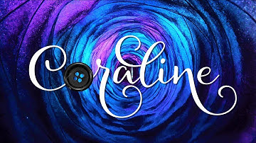 Coraline Title Sequence | After Effects | Motion Graphics