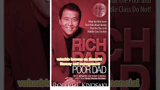 Rich Dad Poor Dad is a best-selling book by Robert Kiyosaki and Sharon Lechter.