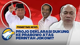 Projo Deklarasi Dukung ke Prabowo Atas Perintah Jokowi?