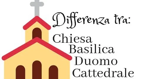 Quando una chiesa è un duomo?