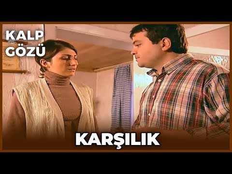 Kalp Gözü - Karşılık