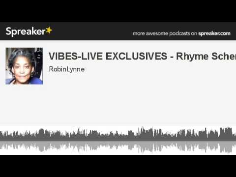 VIBES-LIVE EXCLUSIVES - Rhyme Scheme (made with Spreaker)