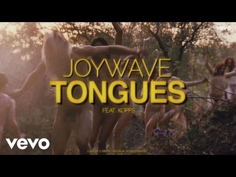 Joywave - Tongues (Official Video) ft. KOPPS
