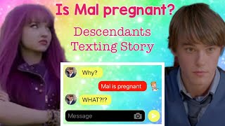 Mal is pregnant! Descendants texting story ✨ Trio of Stars