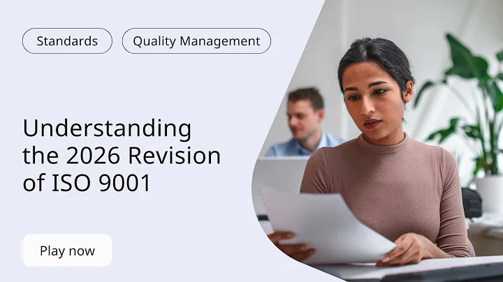 Understanding the 2026 Revision of ISO 9001