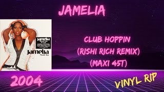 Jamelia - Club Hoppin (Rishi Rich Remix) (2004) (Maxi 45T)