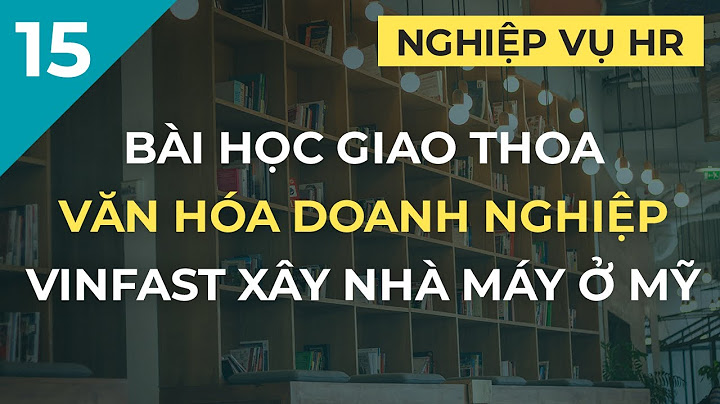 Hoàn thiện xây dựng văn hóa doanh nghiệp của vinacafe năm 2024