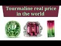 Tourmaline Price || Price Difference || Pakistan  vs  Foreign Countries || By   #GemStoneDeal