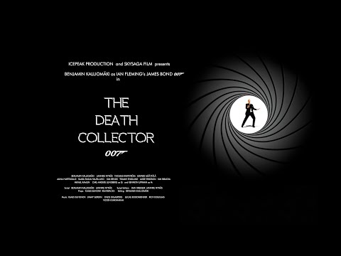 The Death Collector James Bond fanfilm 2022