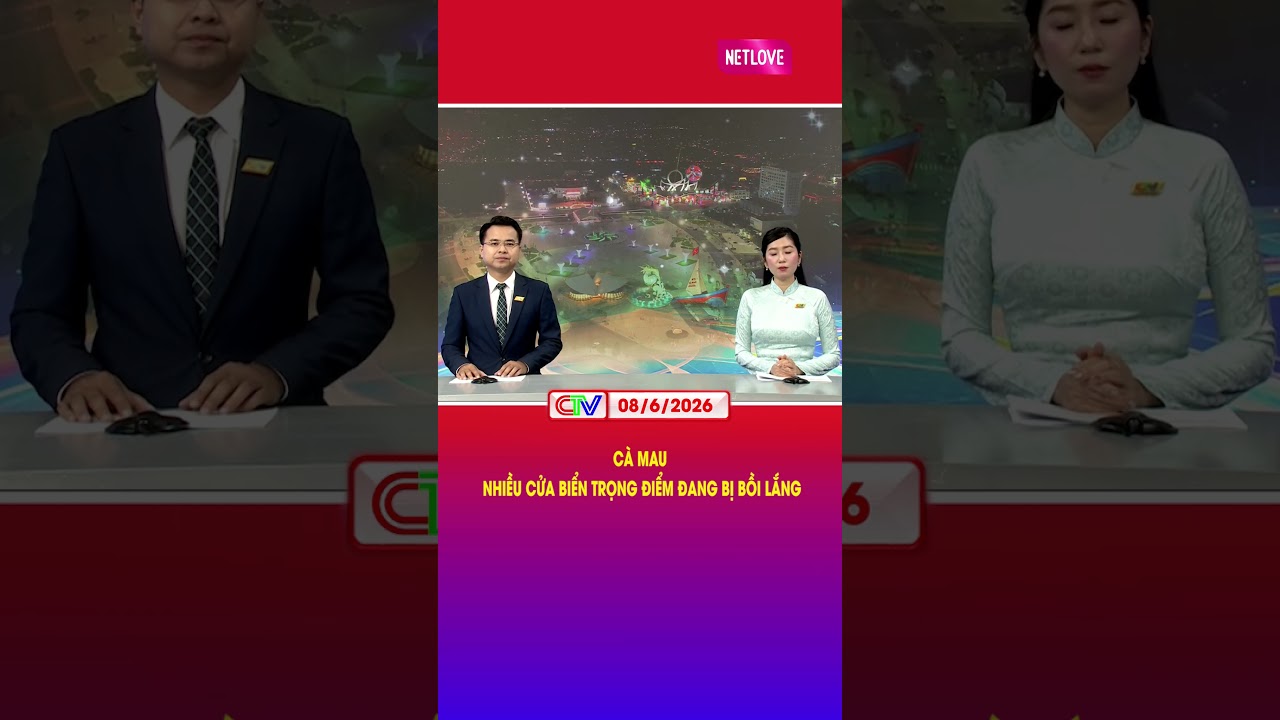 CÀ MAU: NHIỀU CỬA BIỂN TRỌNG ĐIỂM ĐANG BỊ BỒI LẮNG