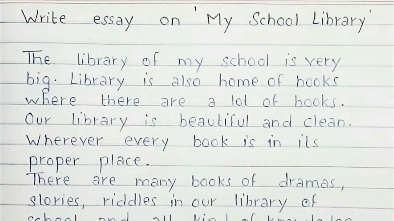 essay writing my school library