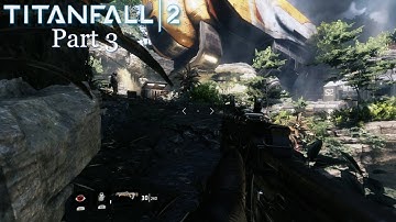 Titanfall 2 Master Difficulty PS4 Full Walkthrough Part 3