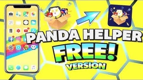 get panda helper free on ios 11+ on iphone/ipad/ipodtouch (no jailbreak)