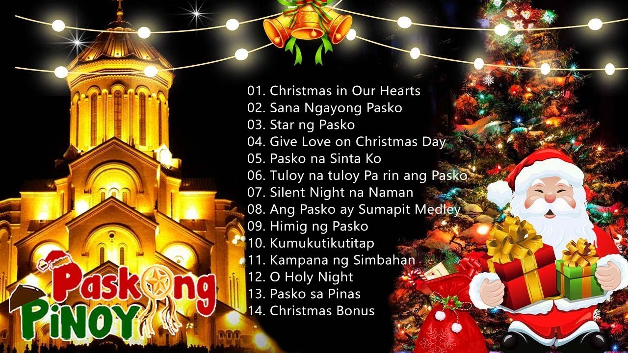 Paskong Pinoy Best Tagalog Christmas Songs 2023 – Traditional Christmas Songs Collection